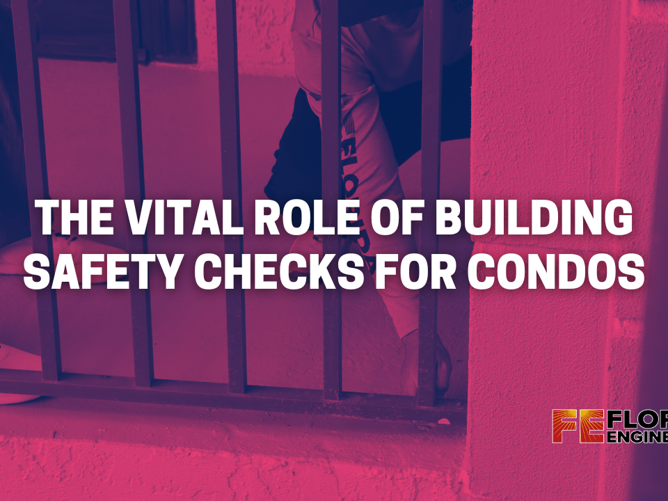 The Vital Role of Building Safety Checks for Condos