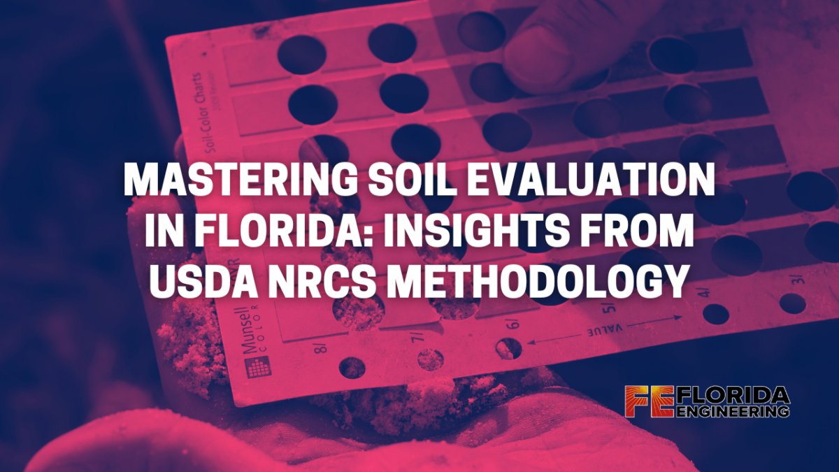 Mastering Soil Evaluation in Florida: Insights from USDA NRCS Methodology