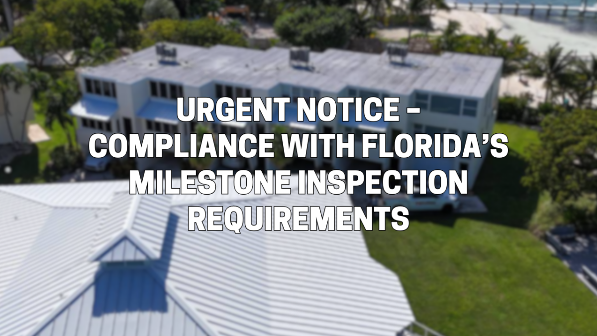 Milestone Inspections Florida, Florida Milestone Inspection Services, Building Inspections Florida, Structural Integrity Inspections Florida, Senate Bill 4D Compliance, Condominium Inspections Florida, Townhouse Safety Inspections, 30-Year Milestone Inspection Florida, 40-Year Milestone Inspection Florida, Reserve Studies Florida, Structural Integrity Reserve Studies Florida, Building Safety Inspections Florida