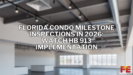 Florida Condo Milestone Inspections in 2026: HB 913 Requirements Explained